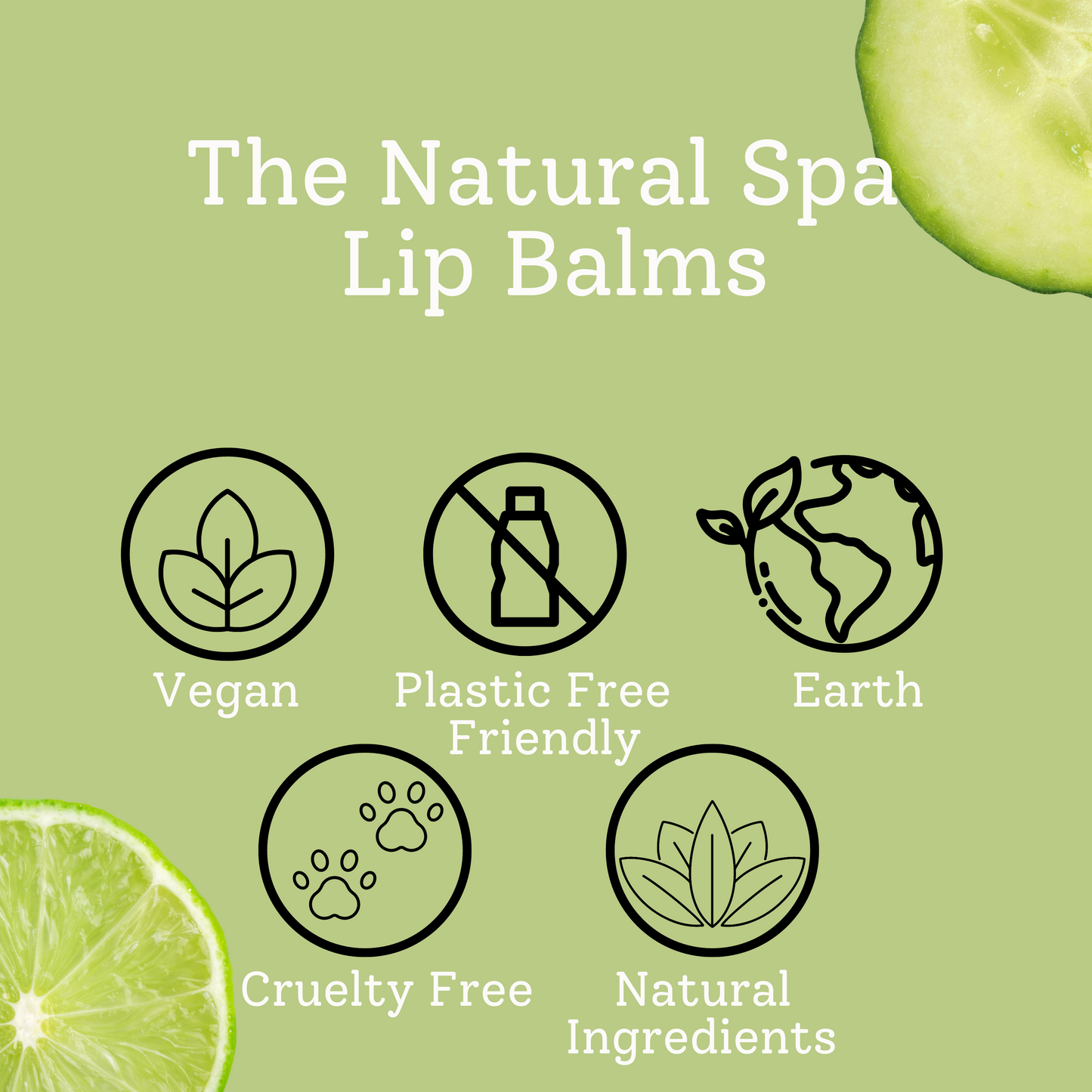 The Natural Spa - Cucumber Lime  All Natural Lip Balm